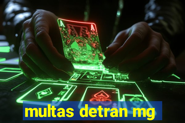 multas detran mg