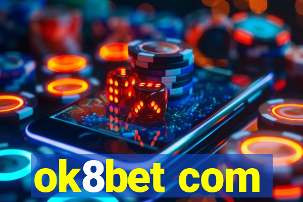 ok8bet com