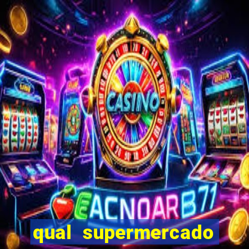 qual supermercado mais barato s o paulo, sp 2024