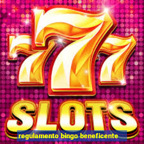 regulamento bingo beneficente