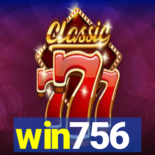 win756
