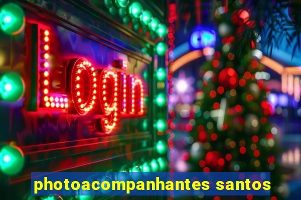 photoacompanhantes santos
