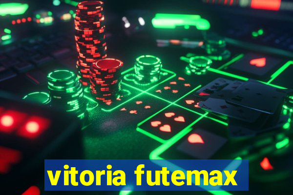 vitoria futemax