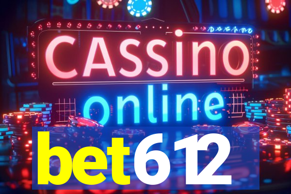 bet612