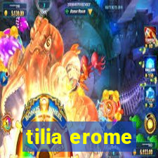 tilia erome
