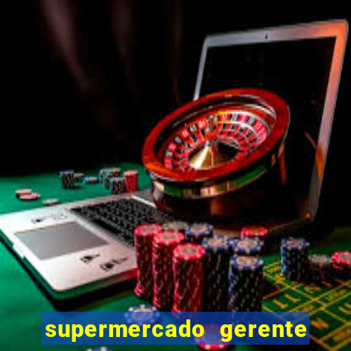 supermercado gerente simulator dinheiro infinito