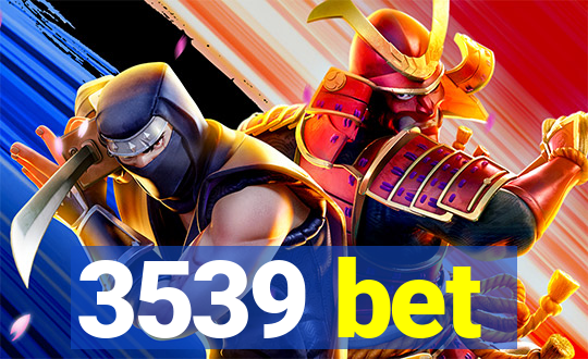 3539 bet
