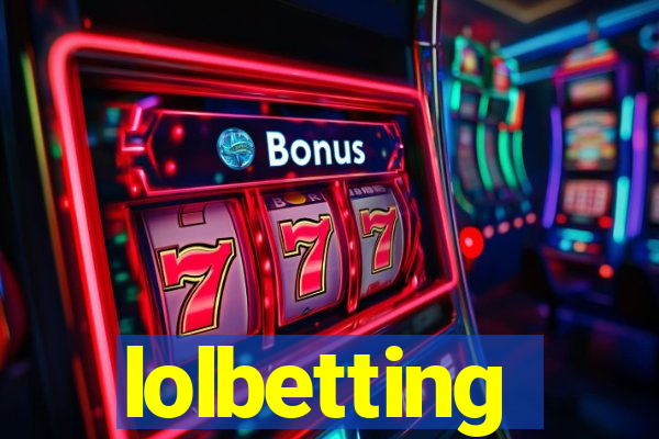 lolbetting