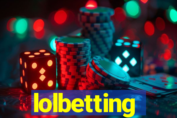 lolbetting