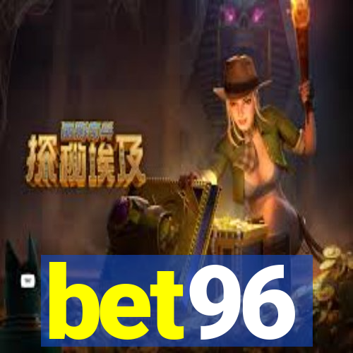 bet96