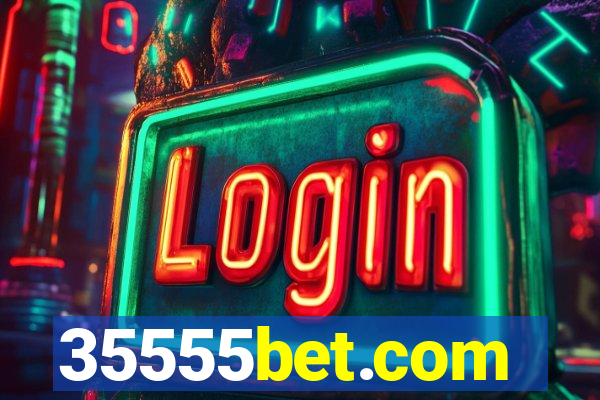 35555bet.com