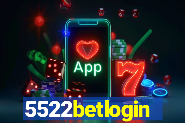 5522betlogin