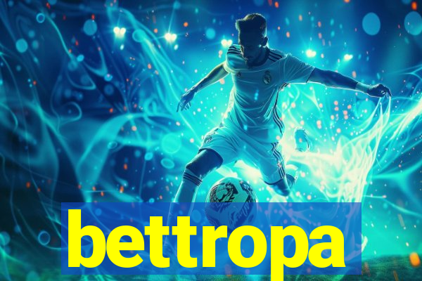 bettropa