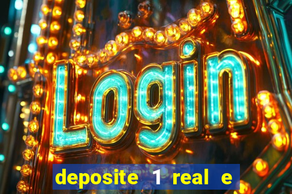 deposite 1 real e ganhe 10