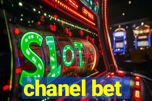 chanel bet