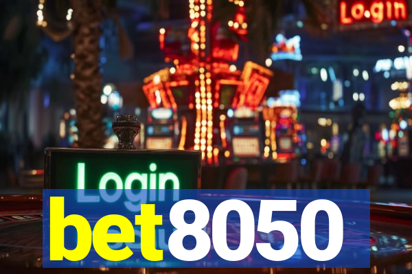 bet8050