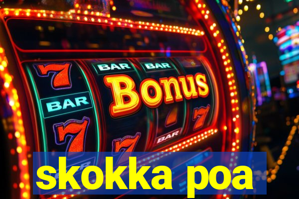 skokka poa