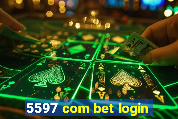 5597 com bet login