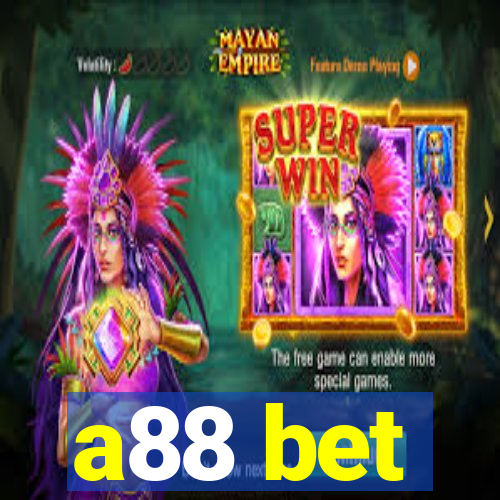 a88 bet