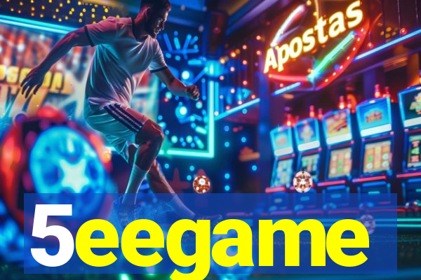 5eegame