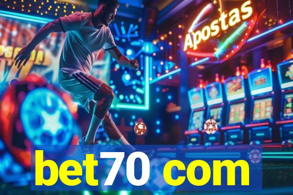 bet70 com