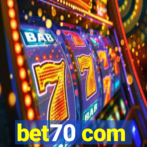 bet70 com