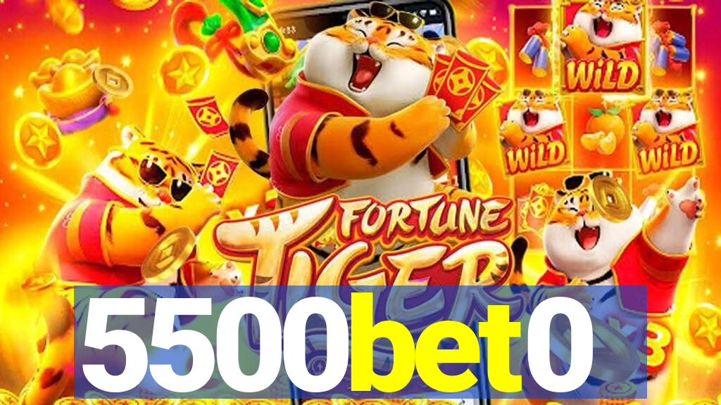 5500bet0