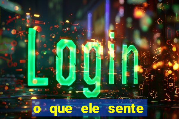 o que ele sente por mim o mago
