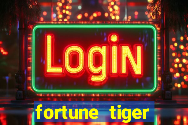 fortune tiger rodada gratis
