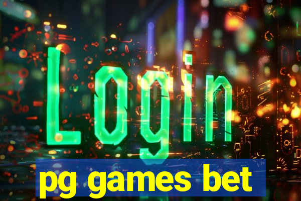 pg games bet