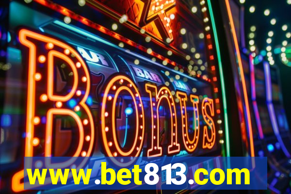 www.bet813.com