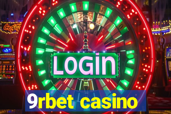 9rbet casino