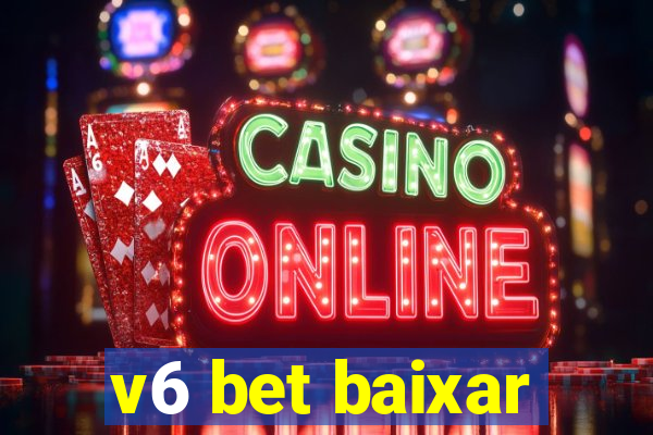 v6 bet baixar