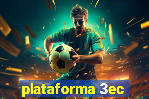 plataforma 3ec