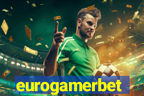 eurogamerbet