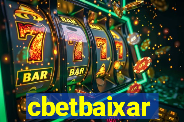 cbetbaixar
