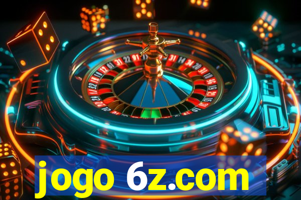 jogo 6z.com