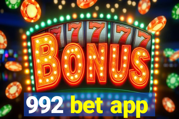 992 bet app