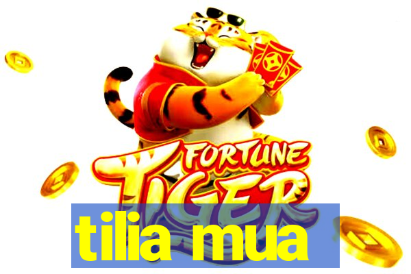 tilia mua