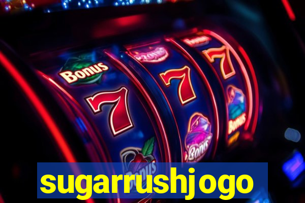 sugarrushjogo