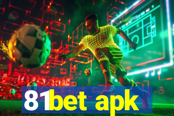81bet apk