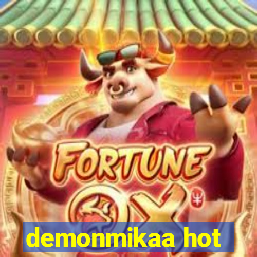 demonmikaa hot