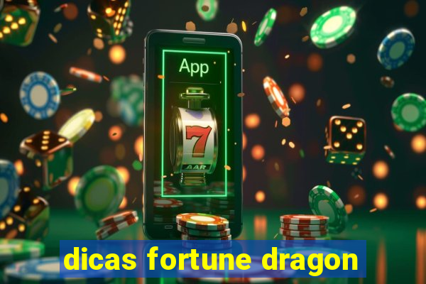 dicas fortune dragon