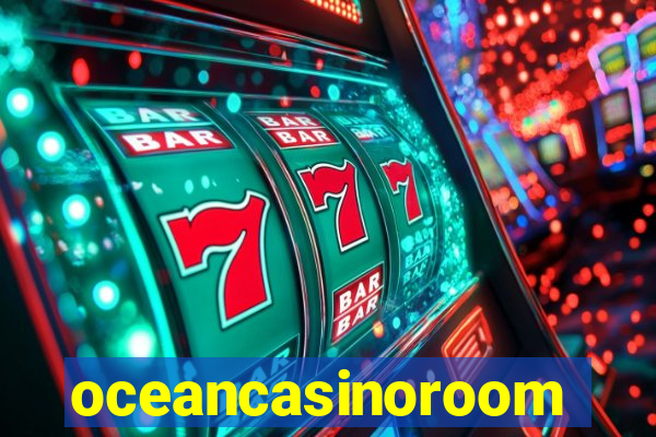 oceancasinoroom