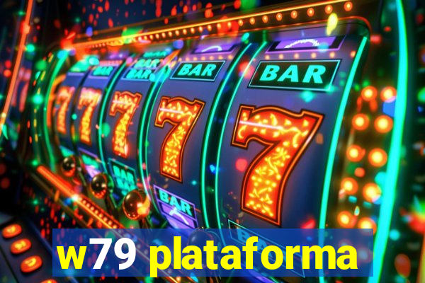 w79 plataforma