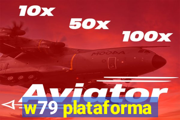 w79 plataforma