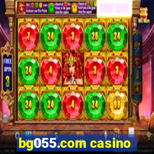 bg055.com casino
