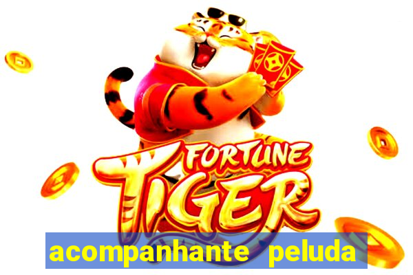 acompanhante peluda s o paulo