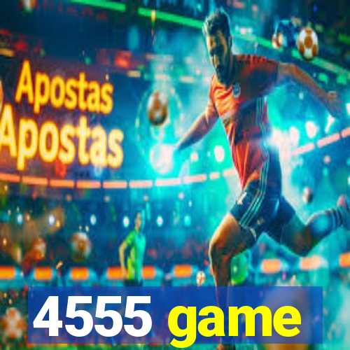 4555 game