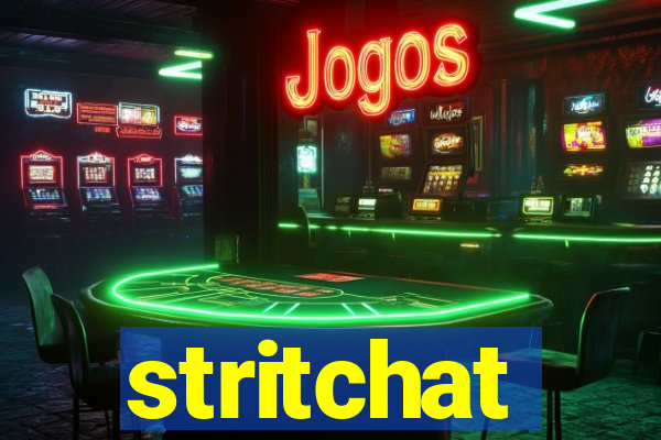 stritchat